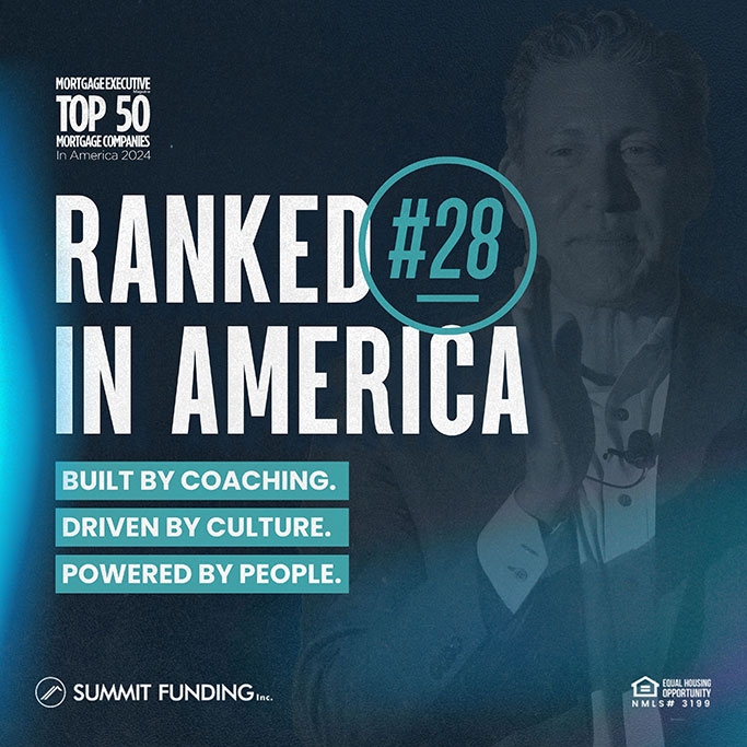 Summit Funding Ranks #28 in Mortgage Executive Magazine’s 2024 Top 50 Mortgage Companies in America